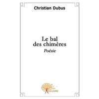 Le bal des chimères