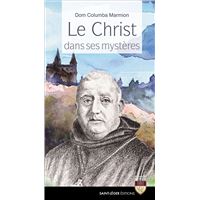Le Christ dans ses mystères