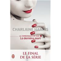 La communauté du Sud (Tome 13) - La dernière mort