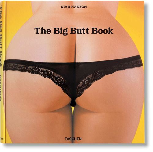 The Big Butt Book - Diana Hanson - relié