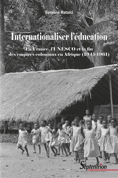 Internationaliser l'éducation - Damiano Matasci - broché