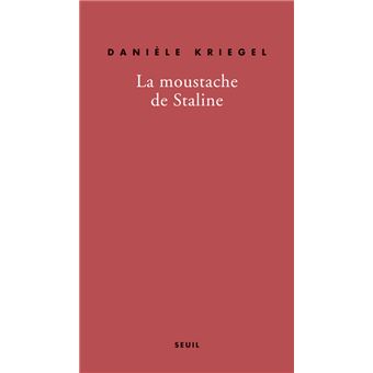 La Moustache de Staline - 1