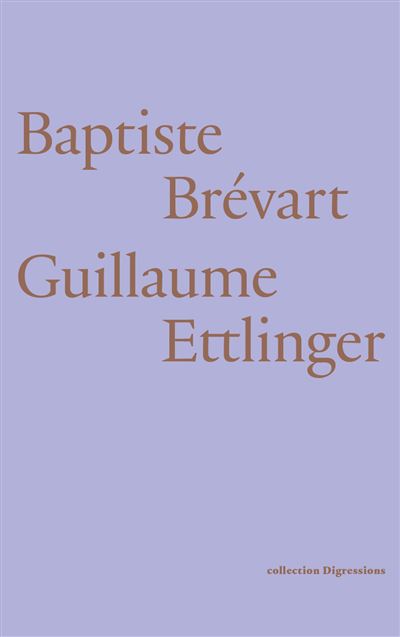Baptiste Brévart & Guillaume Ettlinger