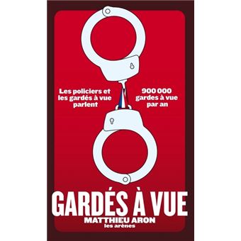 Gardés à vue - 1