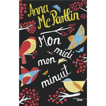 Mon midi, mon minuit - 1