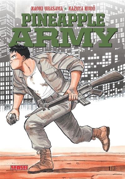 Pineapple Army - Tome 1 - Naoki Urasawa - broché