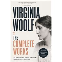 Virginia Woolf: The Complete Works