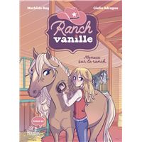 RANCH VANILLE MENACE SUR LE RANCH