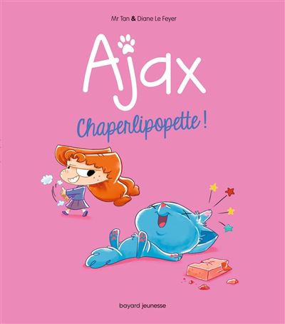 Ajax - Peluche Ajax - Mr Tan, Diane Le Feyer - Achat Livre