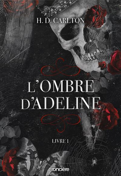 L'Ombre d'Adeline - : L'Ombre d'Adeline - broché - Livre 01