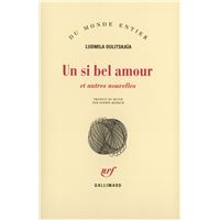 Un si bel amour et autres nouvelles