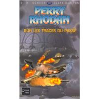 Perry Rhodan N177 Sur les traces du passé