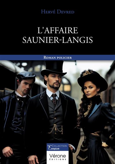L'affaire Saunier-Langis - Hervé Devred - broché
