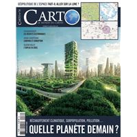 Carto N°76 : Quelle planète demain ? - Mars - Avril 2023