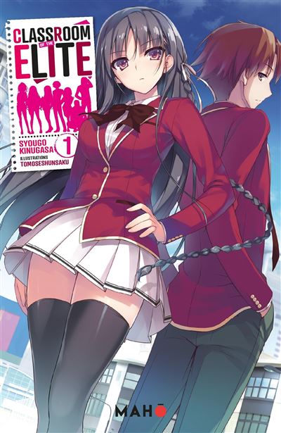 Classroom Of The Elite Light Novel Vol 1 Classroom Of The Elite - Classroom of the Elite (Light Novel) T01