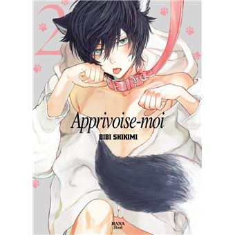 Apprivoise-Moi - Apprivoise-Moi, T2 - 1