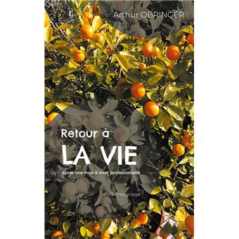 Retour à la vie - 1