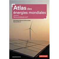 Atlas des énergies mondiales
