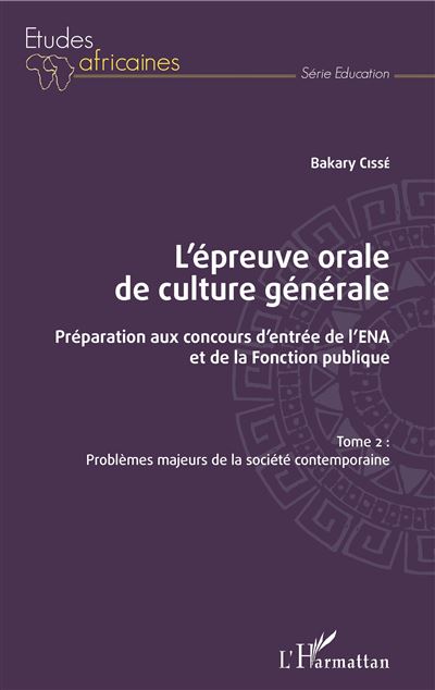 L'épreuve orale de culture générale Tome 2