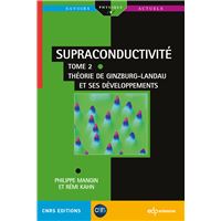 Supraconductivité Tome 2