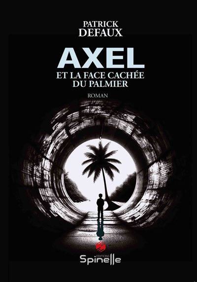 Axel et la face cachée du palmier