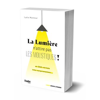 La lumière n’attire pas les moustiques