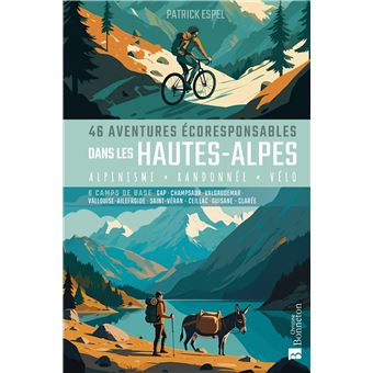 46 aventures écoresponsables dans les Hautes-Alpes - 1