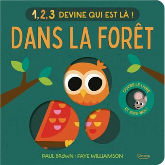 1, 2, 3 devine qui est là ! - Dans la forêt - 1