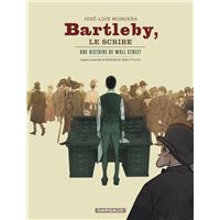 Bartleby le scribe - Une histoire de Wall Street
