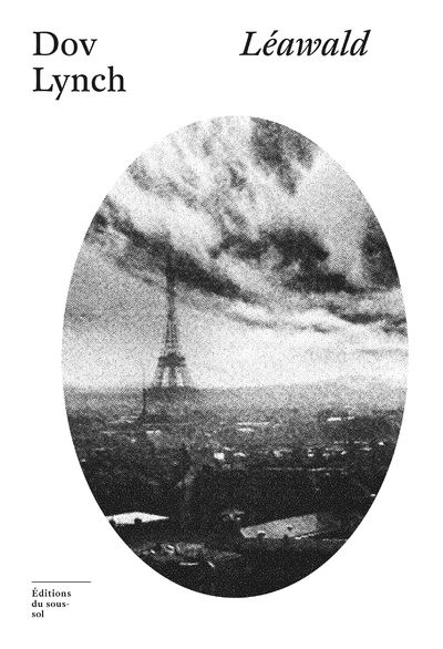 Léawald - Dov Lynch - Du Sous-Sol - broché - Roman