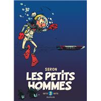 Les Petits Hommes - L'intégrale - Tome 3 - 1973-1975