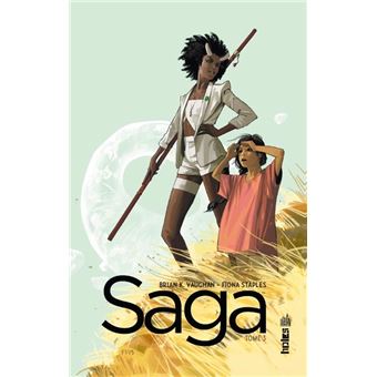 Saga - Tome 3 - Saga tome 3 - Brian K. Vaughan, Fiona Staples