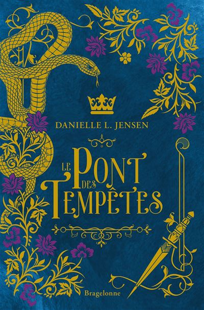 Le Pont Des Tempêtes - Le Pont des tempêtes - T2 : La Reine traîtresse  (édition reliée) - Danielle L. Jensen, Annaïg Houesnard - relié - Achat  Livre