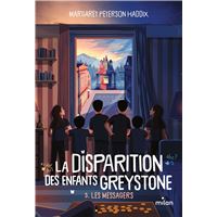 La disparition des enfants Greystone, Tome 03