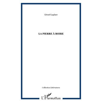 La pierre à boire - 1