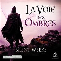 La Voie des ombres