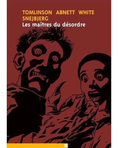 Les Maîtres du désordre