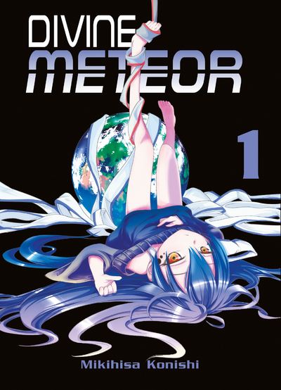 Divine meteor - Tome 1
