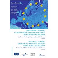Construire l'Europe, la démocratie et la société civile de l