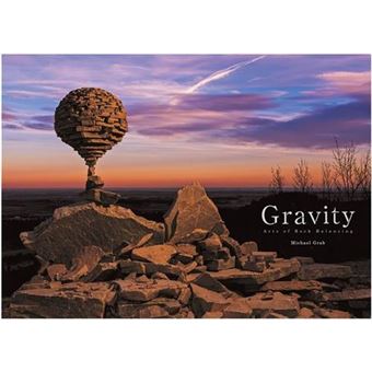 Michael Grab Gravity - Arts Of Rock Balancing /anglais/japonais - 1