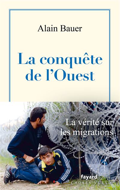 La conquête de l'Ouest - Alain Bauer (2025)