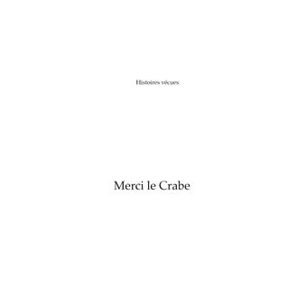 Merci le Crabe
