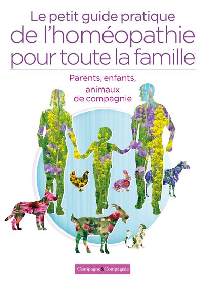 Le petit guide pratique de l'homeopathie pour toute la f