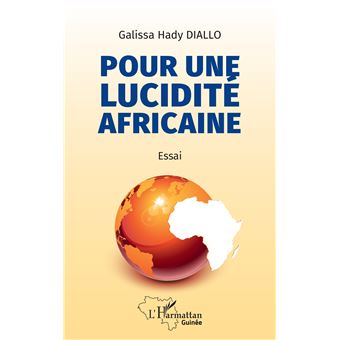 Pour une lucidité africaine - 1