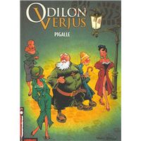 Les Exploits d'Odilon Verjus  - Tome 2 - Pigalle