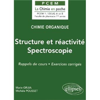 Chimie organique - 1 - Structure et réactivité – Spectroscopie - 1