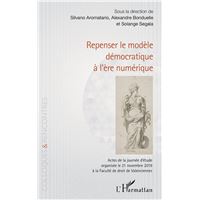 Repenser le modèle démocratique à l'ère numérique