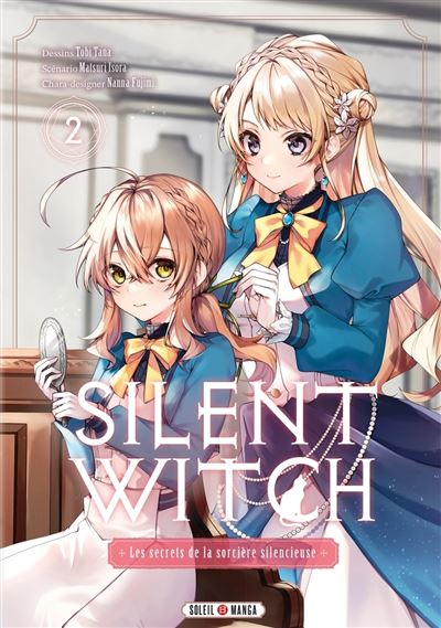 Silent Witch - Les Secrets De La Sorcière Silencieuse - Tome 02 (2025)