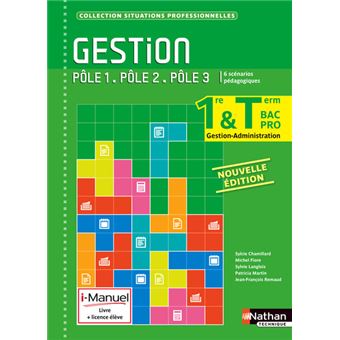 Gestion 1re/Tle Bac Pro Pôles 1 à 3 Situations Professionnelles i-Manuel bi-média - 1