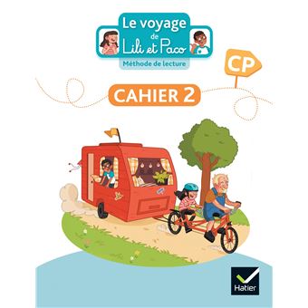 Le Voyage de Lili et Paco - Le Voyage de Lili et Paco CP - Méthode de lecture - Ed. 2023 - Cahier d'activités 2 - 1